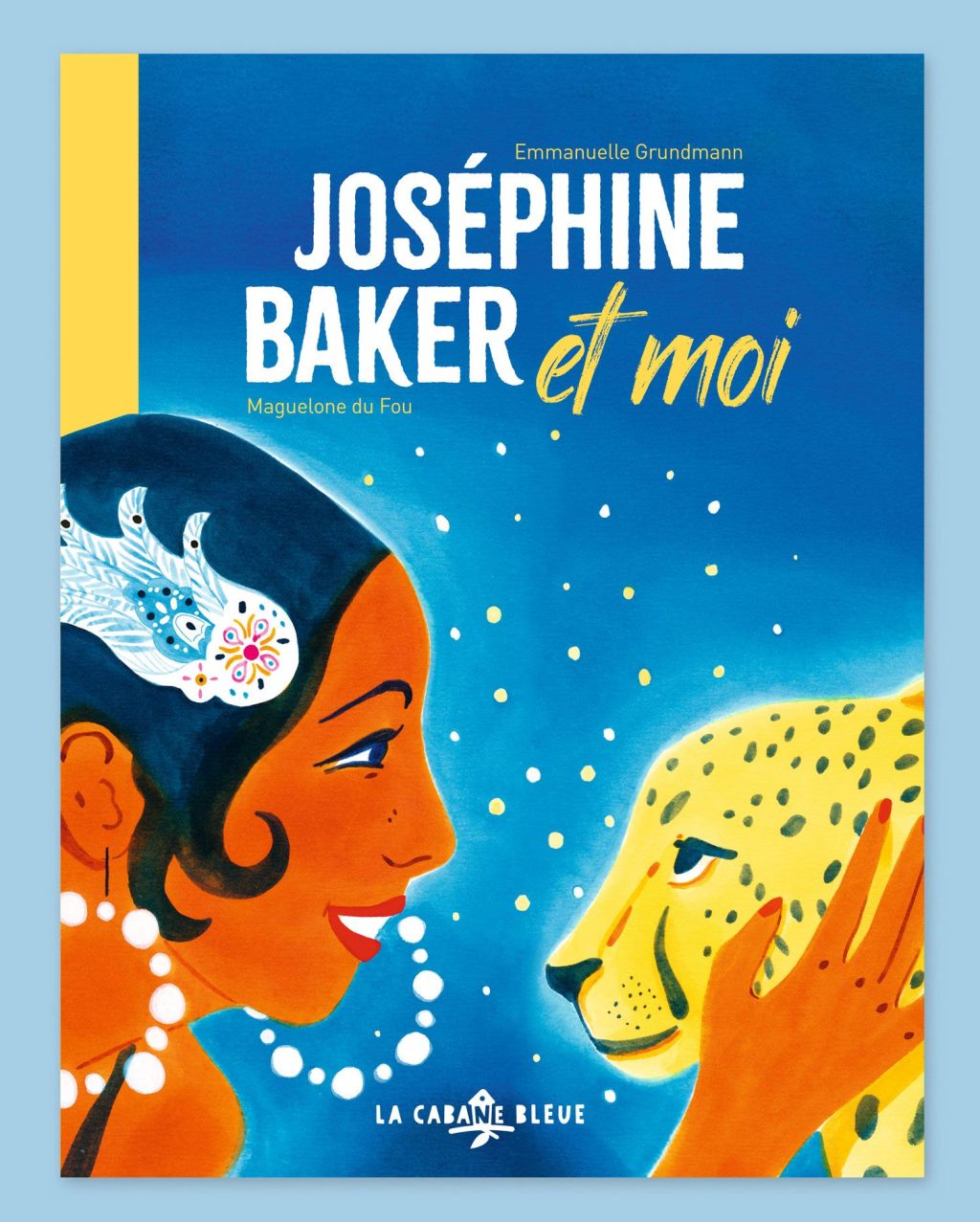 Joséphine Baker et moi