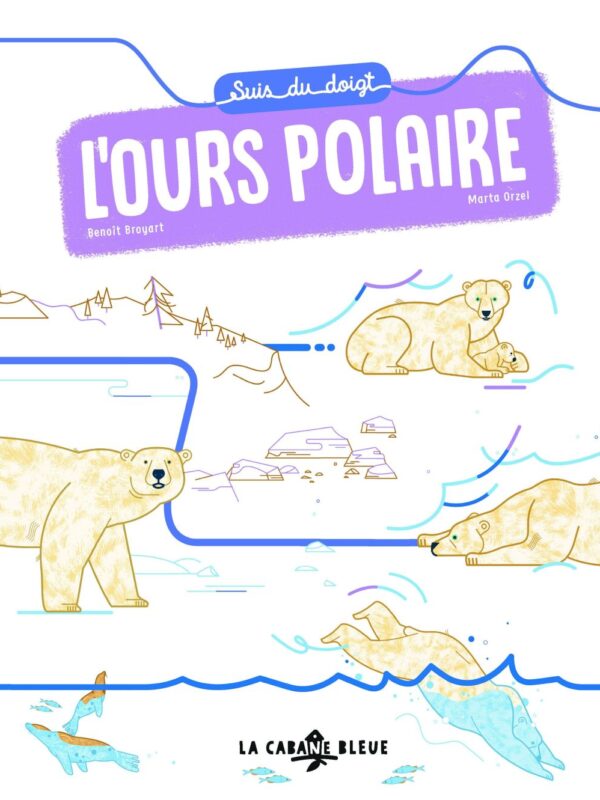 Suis Du Doigt l'ours polaire