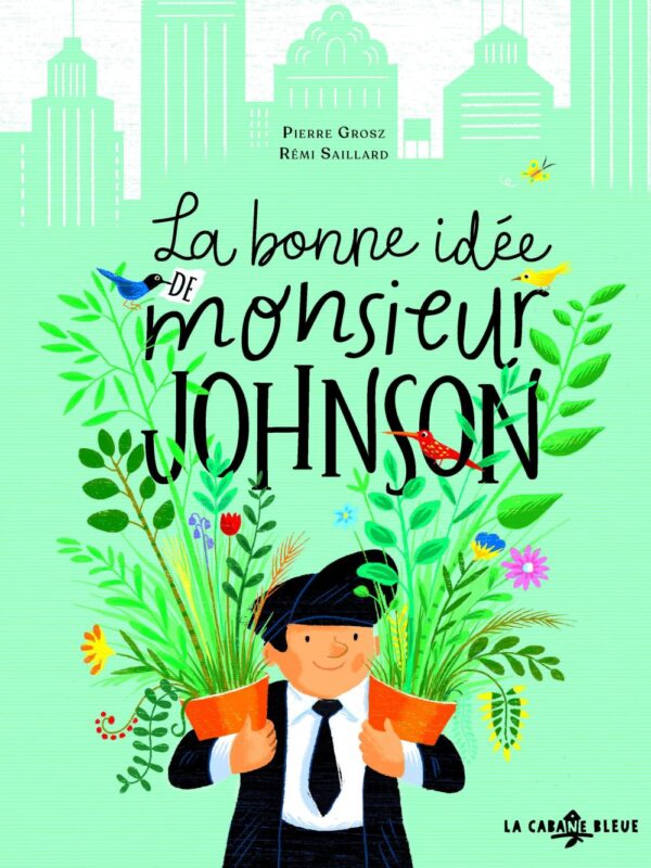 La bonne idée de Monsieur Johnson