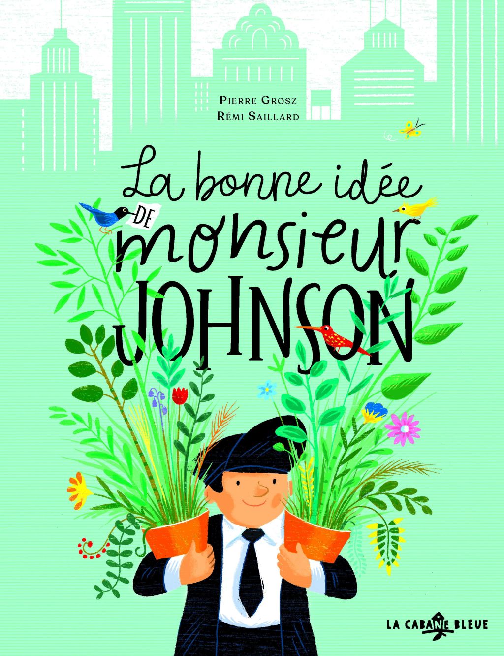 La bonne idée de Monsieur Johnson