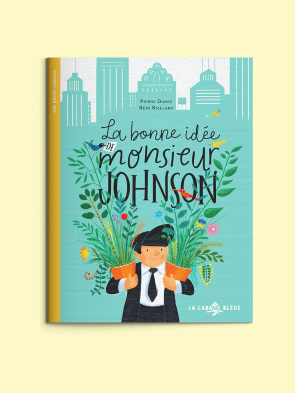 La bonne idée de Monsieur Johnson (Version Poche)